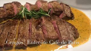 Cengos  Entrecôte Café de Paris [upl. by Ecirtac591]