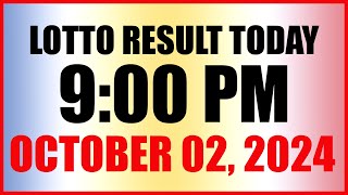 Lotto Result Today 9pm Draw October 2 2024 Swertres Ez2 Pcso [upl. by Notliw726]