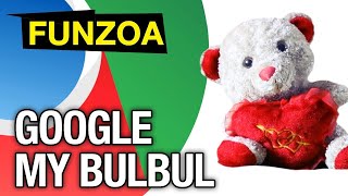 Google My Bulbul  Funny Google Song  Krsna Solo  English Search Engine Song  Funzoa Funny Videos [upl. by Nnaesor127]