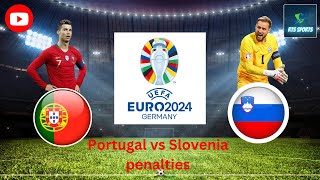 Nailbiting penalty shootout Portugal vs Slovenia EURO Cup 2024 \ 30 [upl. by Belayneh556]