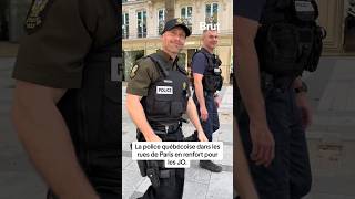 La police québécoise dans les rues de Paris en renfort pour les JO paris2024 [upl. by Jenelle]