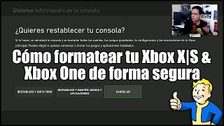 CÓMO FORMATEAR TU XBOX SERIES XS amp XBOX ONE DE FORMA SEGURA [upl. by Hubbard]