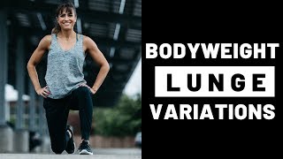 16 Bodyweight Lunge Variations [upl. by Eiramyelhsa59]