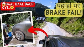 😱Shimla Road Trip Gone Wrong Car Brake Failure 😱😱 on Steep Hills ShimlaTour BrakeFailure [upl. by Barry414]