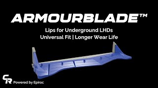 Armourblade™ GET for Underground LHDs [upl. by Arza]