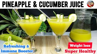 Pineapple Cucumber Juice for good health Weight Loss Juice Hawaii Style Juice Energy Gain [upl. by Anitserp494]