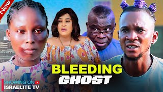 BLEEDING GHOST SEASON 1 NOLLYWOOD BEST TRENDING NOLLYWOOD MOVIES [upl. by Ykcul]