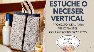 Estuche o neceser vertical Patrones Gratis 0162 [upl. by Kelwen]