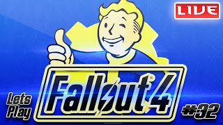 FallOut 4  Lets Play  Part 32 [upl. by Orfurd]