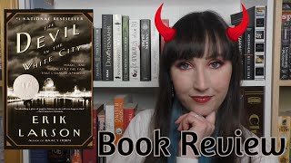 The Devil in the White City  Book Review  The Bookworm [upl. by Milas54]