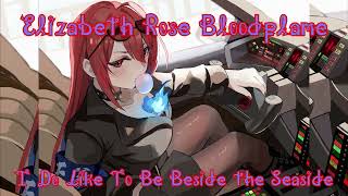 I Do Like To Be Beside the Seaside by The CRS Players  Elizabeth Rose Bloodflame Karaoke [upl. by Haas722]