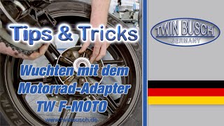 Wuchten mit dem MotorradAdapter von TWIN BUSCH® [upl. by Akkinahs629]