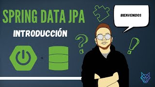 Spring Data JPA Fase 2  Introducción [upl. by Oinesra]