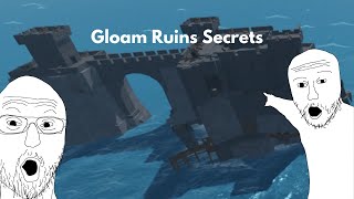 Gloam Ruins Secrets  Arcane Odyssey [upl. by Reve]