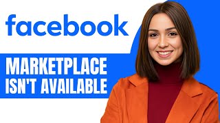 How To Fix Facebook Marketplace isnt Available To You 2024 [upl. by Petrie137]