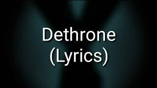 BAD OMENS  Dethrone Lyrics [upl. by Rehpotsirh122]