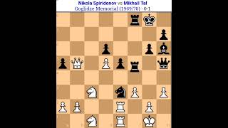 Mikhail Tal vs Nikola spiridonov Tal Chess game Tal amazing secrfice the pieces [upl. by Ahsinut426]