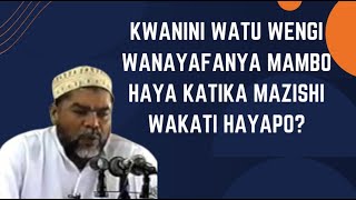 KWANINI WATU WENGI WANAYAFANYA MAMBO HAYA KATIKA MAZISHI SHEKHE NASSOR BACHU [upl. by Tlihcox]