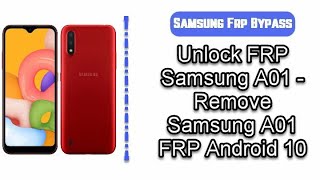 Samsung A01 Frp Bypass Android 10 [upl. by Wickham]