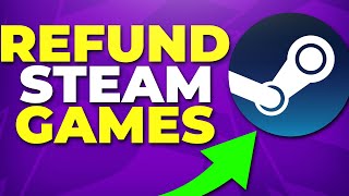 How to Refund Games on Steam 2024  Refund a Steam Game [upl. by Ahsem]