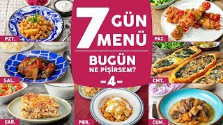 Bugün Ne Pişirsem 4 7 Güne 7 Ayrı Menü  Mart 2019  Yemek Tarifleri [upl. by Omocaig563]