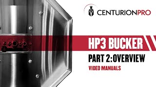 HP3 Triple Bucker Video Manual Part 2  Overview [upl. by Alexander364]