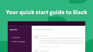 How to use Slack Your quick start guide [upl. by Fletch]