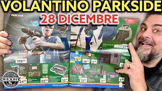 Volantino Parkside Lidl fai da te 28 dicembre 2023 [upl. by Dublin]