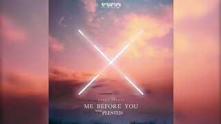 Kygo w Plested  Me Before You out now [upl. by Nats]