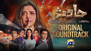 Hadsa  Full OST  Yashal Shahid  Har Pal Geo [upl. by Naelopan]