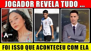 FOI ISSO QUE ACONTECEU  Jogador do Corinthians Revela tudo  Livia Gabriele da Silva [upl. by Hardi236]