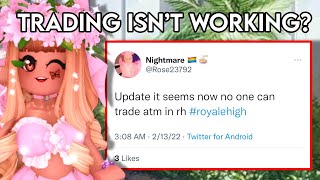 Royale High TRADING isnt WORKING Dont Panic  royalehigh royalehightrading [upl. by Karla171]