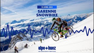 Sarenne Snowbike 2023  Alpe dHuez [upl. by Schecter]