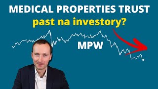 Akcie Medical Properties Trust MPW 83  dividenda 70  cena akcie [upl. by Francoise]