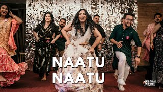 Naatu Naatu  RRR  Sangeet Dance Performance By Bride Squad  Sagar Shetty Films [upl. by Kapor682]