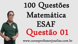 100 QUESTÕES DE MATEMÁTICA DA ESAF  ONLINE  QUESTÃO 01 DE 100 [upl. by Akital]