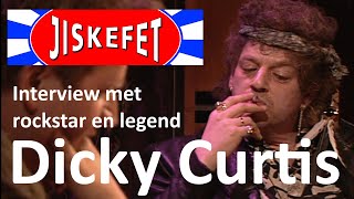 Jiskefet  Een diepte interview met rocklegende Dicky Curtis [upl. by Auhso]