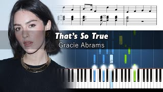 Gracie Abrams  That’s So True  Piano Tutorial with Sheet Music [upl. by Nashbar464]