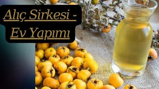 alıç sirkesi yapımı weißdornessig hawthorn vinegaralıç alıçsirkesı evyapimi tatına sos 💯💯⏬⏬⏬⏬ [upl. by Angie97]