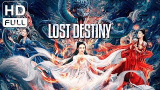 【ENG SUB】Lost Destiny  FantasyCostume Drama  New Movie 2024  Chinese Online Movie Channel [upl. by Alrad]