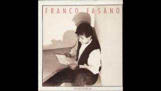 Franco Fasano  E Quel Giorno Non Mi Perderai Più [upl. by Retsam445]