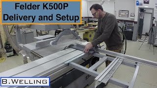 Felder K500 Professional Table Saw Delivery and Setup [upl. by Herates264]