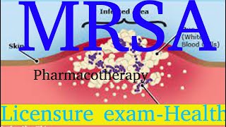 Methicillinresistant Staphylococcus aureus MRSA  COC  Exam  pharmacotherapy [upl. by Ynnelg]