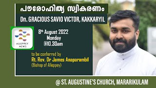 Dn GRACIOUS SAVIO VICTOR KAKKARYIL  PRIESTLY ORDINATION  8 AUGUST 2022 MONDAY  1030AM  LIVE [upl. by Jarlen416]