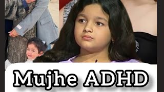 FULL VIDEOALIA BHATT Suffering from ADHDKya bohot Beemar hain Alia Kya hai ADHD Explained [upl. by Amak]