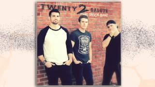 Twenty 2 Salute  The Rock Band [upl. by Htiekal]