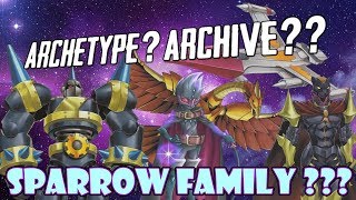 quotArchetypequot Archive  Sparrow Family [upl. by Noived]