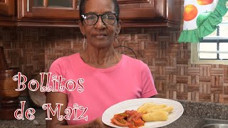 Bollitos de Maíz Estilo Dominicano  Cocinando con Yolanda [upl. by Atoel]