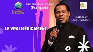 Le vrai médicament  PASTEUR CHRIS OYAKHILOME [upl. by Chelsey503]