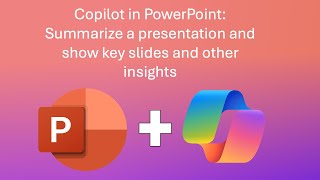 Copilot in PowerPoint Summarize the deck and show key slides [upl. by Ibor]